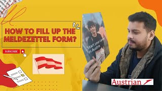 How to Fill up the  Meldezettel Form  Austrian City Registrationমেলডাসেটেল ফর্ম কিভাবে পূরণ করবেন [upl. by Laius100]