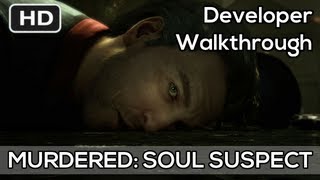 Murdered Soul Suspect Gameplay Developer Walkthrough Trailer HD  Xbox 360 PS3 PC [upl. by Mylor]