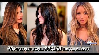 Capelli scalati lunghi 2019 [upl. by Benn]