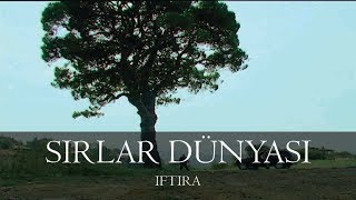 Sırlar Dünyası  İFTİRA [upl. by Airamahs]