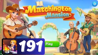 Matchington Mansion Story  Part 191  Gameplay [upl. by Airamana]