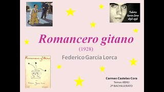 ROMANCERO GITANO FEDERICO GARCÍA LORCA TEMA EVAU evau selectividad lengua [upl. by Gowrie]