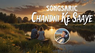 Chandni Ke Saaye  Songsaric  Indie Band 2024 [upl. by Naesal]