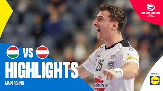 A late win AGAIN 😨  Hungary vs Austria  Highlights  Mens EHF EURO 2024 [upl. by Yral]