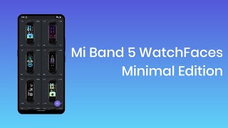 WatchFaces for Mi Band 5  Minimal Edition [upl. by Aikym220]