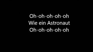 Sido feat Andreas Bourani  Astronaut lyrics [upl. by Simara]