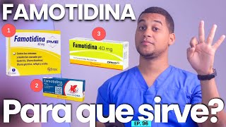 FAMOTIDINA PARA QUE SIRVE  3 COSAS [upl. by Gotthelf]