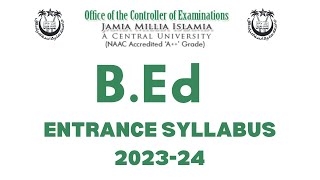 BEd Entrance syllabus  Jamia 202324 [upl. by Joelynn643]