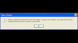 Firefox Is Already Running Error Message [upl. by Nils586]