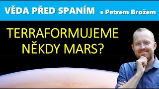 Terraformujeme někdy Mars [upl. by Neltiac]