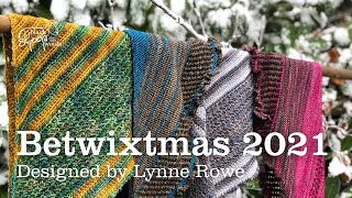 Betwixtmas 2021  Knitted or Crocheted Shawl designed by Lynne Rowe [upl. by Maryjo454]