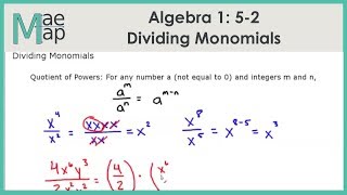 Algebra1 52 Dividing Monomials [upl. by Grethel]