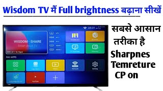 Smart TV mein brightness Kaise badhaen  Smart TV Wisdom share mein color light Kaise badhaen [upl. by Meesaw15]