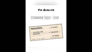 Usimamane Cheque CoverRemix by Vin Qualiva [upl. by Ynnaf]