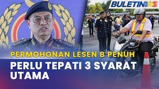 JPJ  Tiga Syarat Untuk Mohon Lesen B Penuh [upl. by Tabbie224]