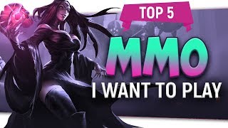 😬 Top 5 quotMMO I Want To Playquot By Skylent 2018 [upl. by Norword]