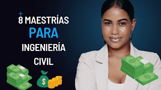 🔥 Las 8 MEJORES maestrías para ingenieros CIVILES 🎯 Ingenieria Civil  Ingeniería CIVIL  INGENIERIA [upl. by Carrie824]