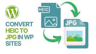 How to Add HEIC to JPG Conversion in WordPress Easy amp Free Tutorial 🖼 [upl. by Trefler52]