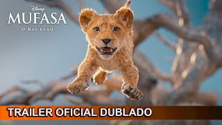 Mufasa O Rei Leão 2024 Trailer Oficial Dublado [upl. by Amos]