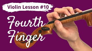 FREE Violin Lesson 10 for Beginners  FOURTH FINGER [upl. by Aenit]