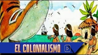 ¿ QUE ES EL COLONIALISMO [upl. by Melba612]