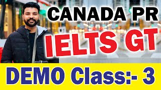 IELTS General Training for Canada PR Complete Demo Class 3 [upl. by Elrebmik309]