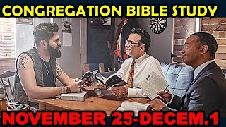 Congregation Bible Study Week of November 25December 1 2024 [upl. by Noram]