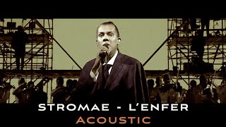 stromae  l’enfer  Acoustic Voice Official [upl. by Willcox]