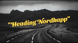 quotHeading Nordkappquot 5  From Honningsvag to Tromso [upl. by Jumbala]