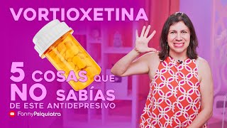 VORTIOXETINA 5 cosas que no sabías de este ANTIDEPRESIVO [upl. by Skyla]