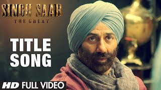 Singh Saab the Great Title Song Full Video  Sunny Deol  Latest Bollywood Movie 2013 [upl. by Nimesay]