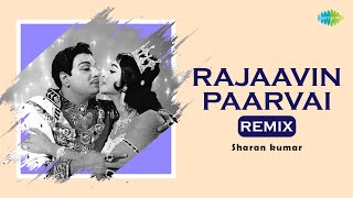 Rajaavin Paarvai  Remix  Anbe Vaa  MG Ramachandran  P SusheelaTM Soundararajan Sharan kumar [upl. by Eirak]