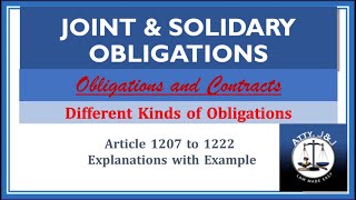 Joint amp Solidary Obligations Kinds of Obligations Article 1207 to 1222 Obligations and Contracts [upl. by Royce]