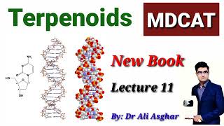 Terpenoids New Book MDCAT Lecture 11 [upl. by Eerb296]