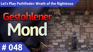 Pathfinder Wrath of the Righteous deutsch Teil 48  Gestohlener Mond Lets Play [upl. by Airat]