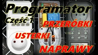 programator czasowy usterki naprawy przeróbki [upl. by Ymma]