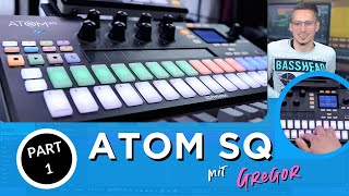 ATOM SQ mit Gregor Teil 1 Das Instrument  Deutsch  German [upl. by Anetta750]