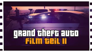 GTA 5 Film von WeissStudio  TEIL 2 deutschgerman [upl. by Ellinej381]