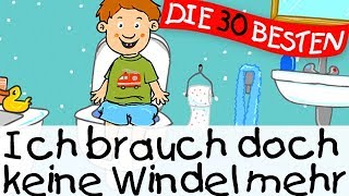 🏞️ Ich brauch doch keine Windel mehr  Lernlieder zum Mitsingen [upl. by Nuhsyar]