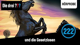 Die drei Fragezeichen Folge 222 und die Gesetzlosen  Hörprobe zum Hörspiel [upl. by Bendicta]