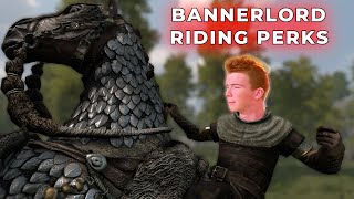 Bannerlord Perks Guide  Riding Perks Complete Guide To All Riding Perks amp Bonus At The End [upl. by Roleat]