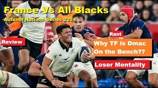 Review France Vs All Blacks Autumn Nations Series 2024 Analysis Reactions and Recap [upl. by Misak]