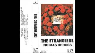 07  THE STRANGLERS  No More Heroes NO MORE HEROES 1977 [upl. by Aileek]