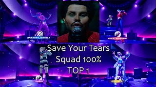 Fortnite Festival s3 Save Your Tears FC 100 Squad Top 1 [upl. by Nawuq184]