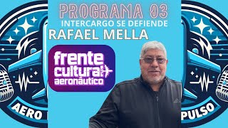 AEROPULSO  PROGRAMA 03 INTERCARGO SE DEFIENDE [upl. by Leahplar132]