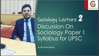 Sociology Lecture 2  Discussion On Sociology Paper 1 Syllabus for UPSC [upl. by Attenra282]