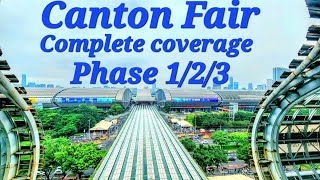 Canton Fair Phases 1 2 and 3 Everything You Need to Know [upl. by Vachil]