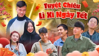 TUYỆT CHIÊU LÌ XÌ NGÀY TẾT  Hai Anh Em Phần 514  Phim Học Đường Hài Hước Gãy Media [upl. by Latoye635]