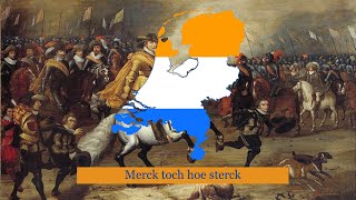 Merck toch hoe sterck Dutch Patriotic Song [upl. by Stiruc]