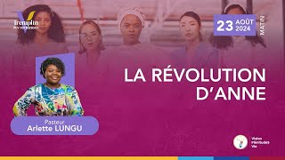 240823 TDV  J5  LA RÉVOLUTION DANNE  Pasteur Arlette LUNGU [upl. by Aniakudo]